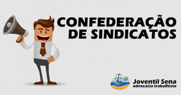 Read more about the article CONFEDERAÇÃO DE SINDICATOS