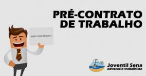 Read more about the article PRÉ-CONTRATO DE TRABALHO
